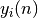 y_{i}(n)